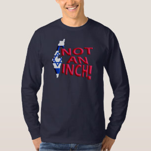 Not an Inch T-Shirt