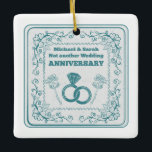 Not another wedding anniversary ceramic ornament<br><div class="desc">A funny design for a married couple whose wedding anniversaries seem to come round very quickly. This design has a lace-style frame drawn around the text not another wedding anniversary. The design features a wedding ring and flowers. A funny wedding anniversary design.</div>