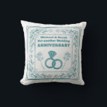 Not another wedding anniversary cushion<br><div class="desc">A funny design for a married couple whose wedding anniversaries seem to come round very quickly. This design has a lace-style frame drawn around the text not another wedding anniversary. The design features a wedding ring and flowers. A funny wedding anniversary design.</div>