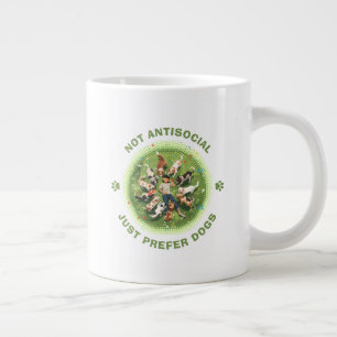 Not Antisocial - Just Prefer Dogs - Dog Person Large Coffee Mug