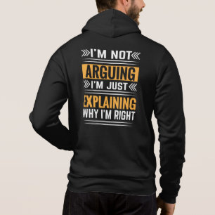 Not Arguing Just Right-64691 Hoodie