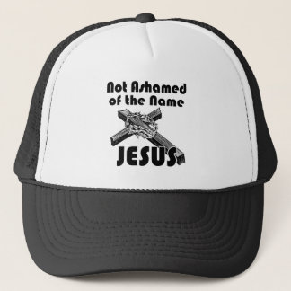 Not Ashamed of the Name JESUS Hat