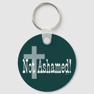 Not Ashamed! Romans 1:16 (with Cross) Key Ring
