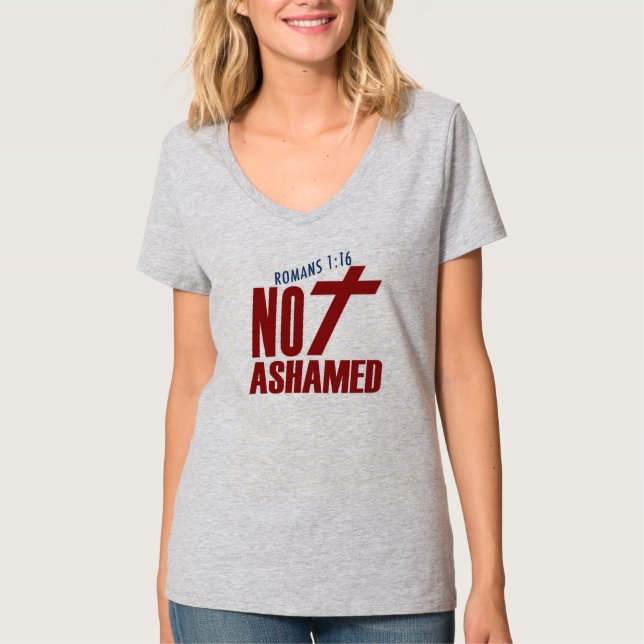 Not Ashamed T-Shirt (Front)