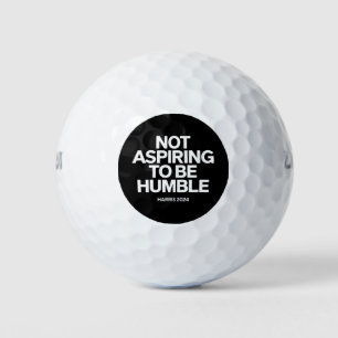 Not Aspiring to Be Humble Kamala Harris Feminist Golf Balls