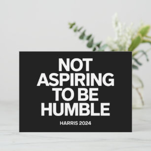 Not Aspiring to Be Humble Kamala Harris Feminist  Invitation