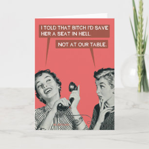 Not at our table.... card