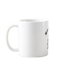 Not Awake Yet Coffee Lover 