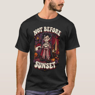 Not Before Sunset Funny Vampire Halloween Coffee D T-Shirt