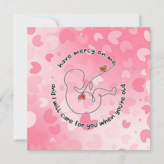 Not Born Yet Baby Prolife Foetus Have Mercy Love Holiday Card