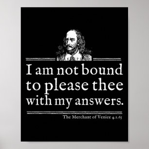 Not Bound To Please Shakespeare Quote Shirt Theate Poster