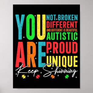 Not Broken Different Men Women Kids Autism Poster