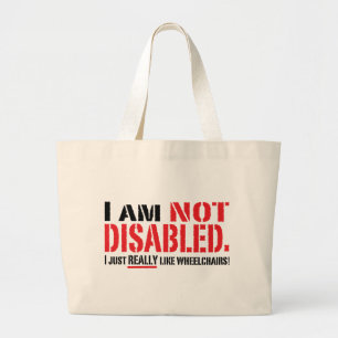 Not Disabled Bag
