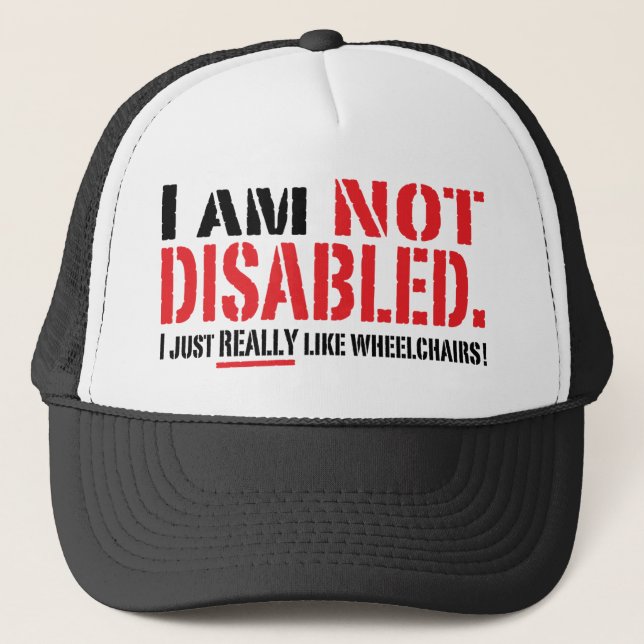 Not Disabled Hat (Front)