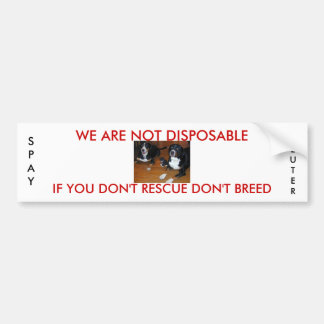 not disposable pet rescue bumper sticker