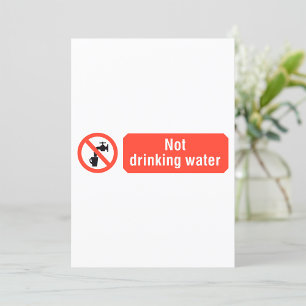 Not Drinking Water Safety Sign Invitation