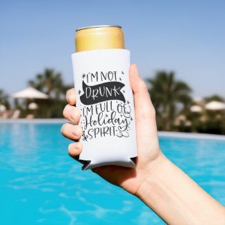 Not Drunk Just Full of Holiday Spirit | XMAS Drink Seltzer Can Cooler