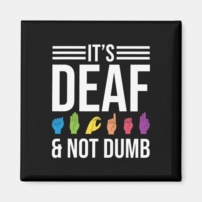 Not Dumb  Magnet (Front)
