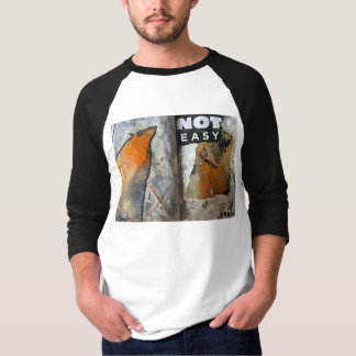 Not Easy on Baseball tshirt long sleeve