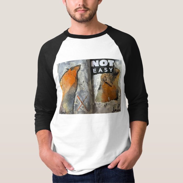Not Easy on Baseball tshirt long sleeve  (Front)