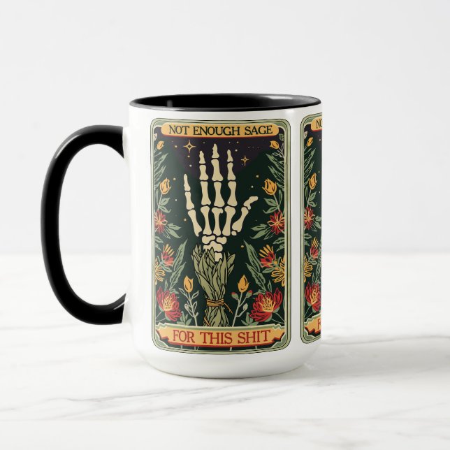 ‘Not Enough Sage for This Shit’ Tarot Mug (Left)