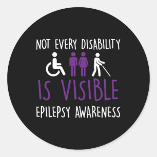 Not Every Disability Is Visible  Classic Round Sticker