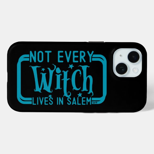 NOT EVERY WITCH LIVES IN SALEM   funny  halloween  Case-Mate iPhone Case (Back (Horizontal))