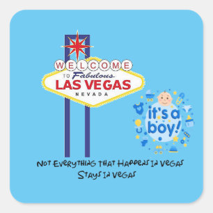 Not Everything Stays In Vegas It's A Boy Square Sticker