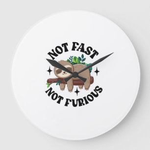 Not Fast Not Furious Funny Cute Sleepy Sloth Large Clock