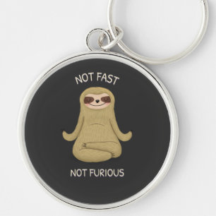 Not Fast Not Furious Key Ring