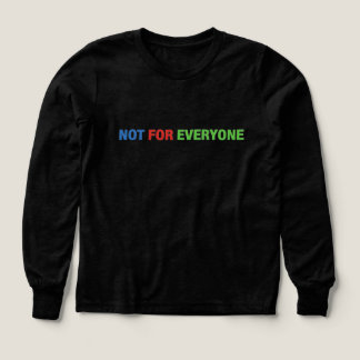 Not for everyone second edition