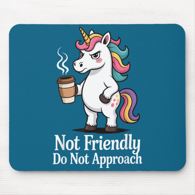 Not Friendly Not Approach Illustration Mouse Pad (Front)