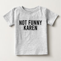 Not Funny Karen
