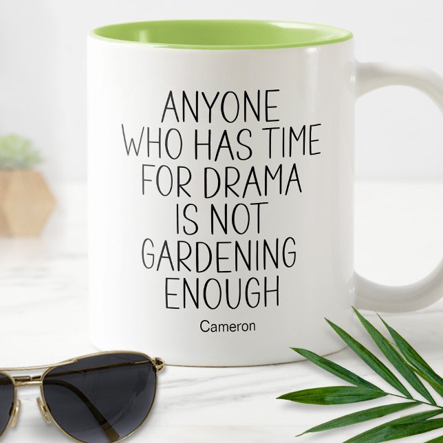  Not Gardening Enough Plants Humourous Funny Two-Tone Coffee Mug (Creator Uploaded)