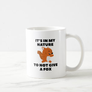 Not Give A Fox Coffee Mug