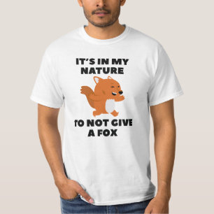 Not Give A Fox T-Shirt