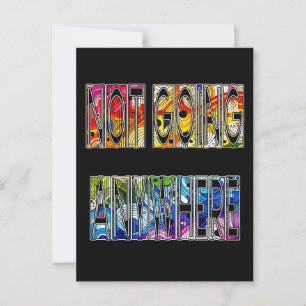 Not Going Anywhere - LGBTQIA+ Pride Postcard
