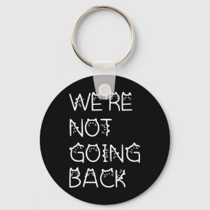 Not Going Back Kamala Harris Cat Lettering 2024 Key Ring