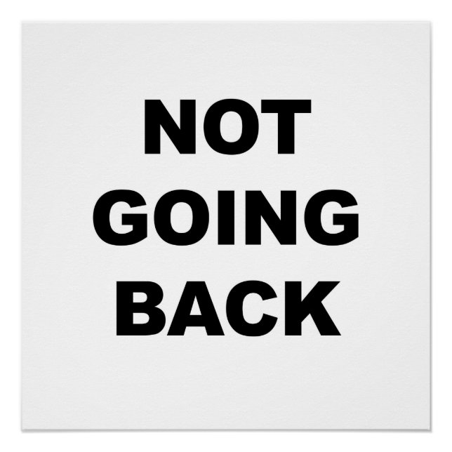 Not Going Back Poster (Front)