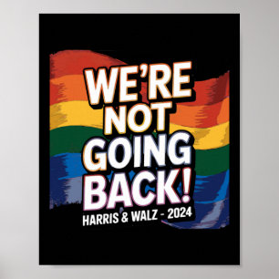 Not Going Back Pride - Harris And Wheimer Vote In  Poster