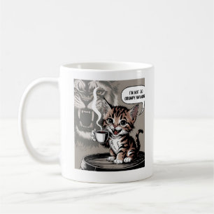 NOT GRUMPY DRINKING COFFEE MUG