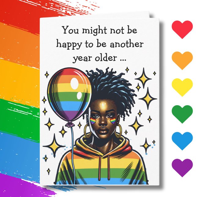 Not Happy About your Birthday Funny LGBTQIA+ Card (Creator Uploaded)