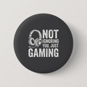 Not Ignoring You Gaming Headset Graphic Video Game 6 Cm Round Badge