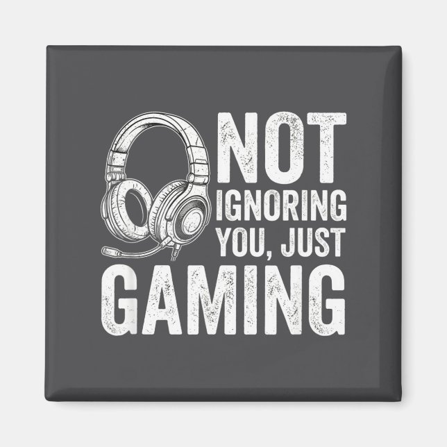 Not Ignoring You Gaming Headset Graphic Video Game Magnet (Front)