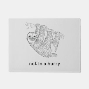 not in a hurry doormat