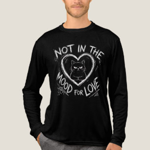 Not In The Mood For Love Grumpy Cat Sarcastic Tri-Blend Shirt
