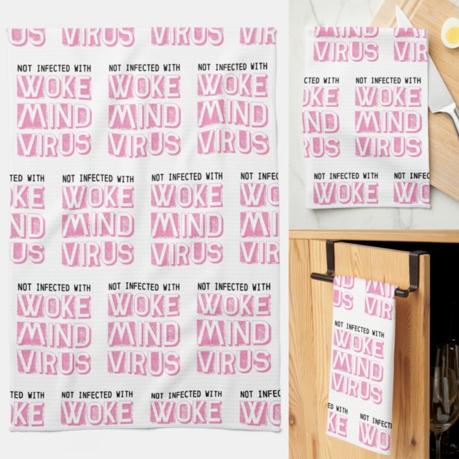 Not Infected with Woke Mind Virus Pattern Custom Tea Towel (Creator Uploaded)
