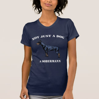 Not Just a Dog T-Shirt