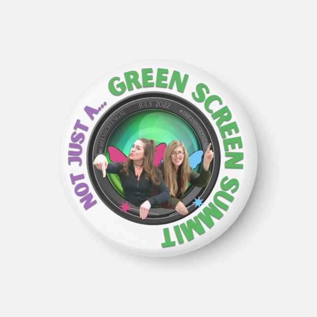 (not just a) Green Screen Summit Magnet (Front)