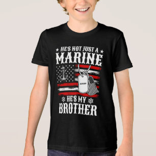 Not Just A Marine He's My Brother Patriotic Funny Tri-Blend Shirt